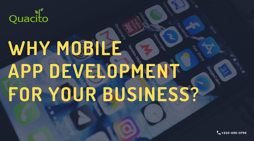 Why Mobile App Development for your Businesses?